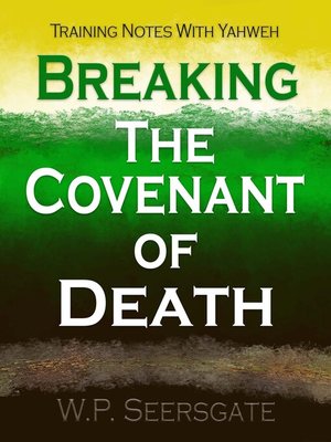 cover image of Breaking the Covenant of Death